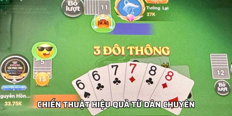 Chiến thuật hiệu quả từ dân chuyên