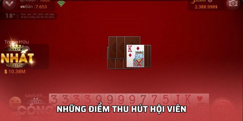 Những điểm thu hút hội viên