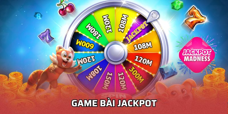 Game bài jackpot